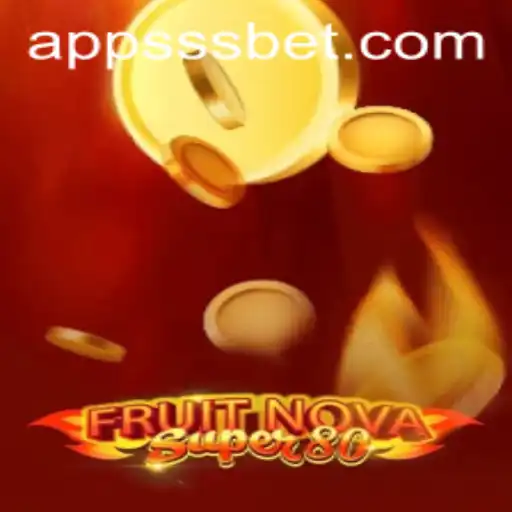 Discovering FruitNovaSuper80: A New Gaming Adventure with SSS.BET