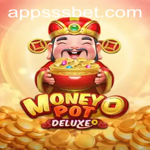 Exploring the Exciting World of MoneyPotDELUXE and SSS.BET